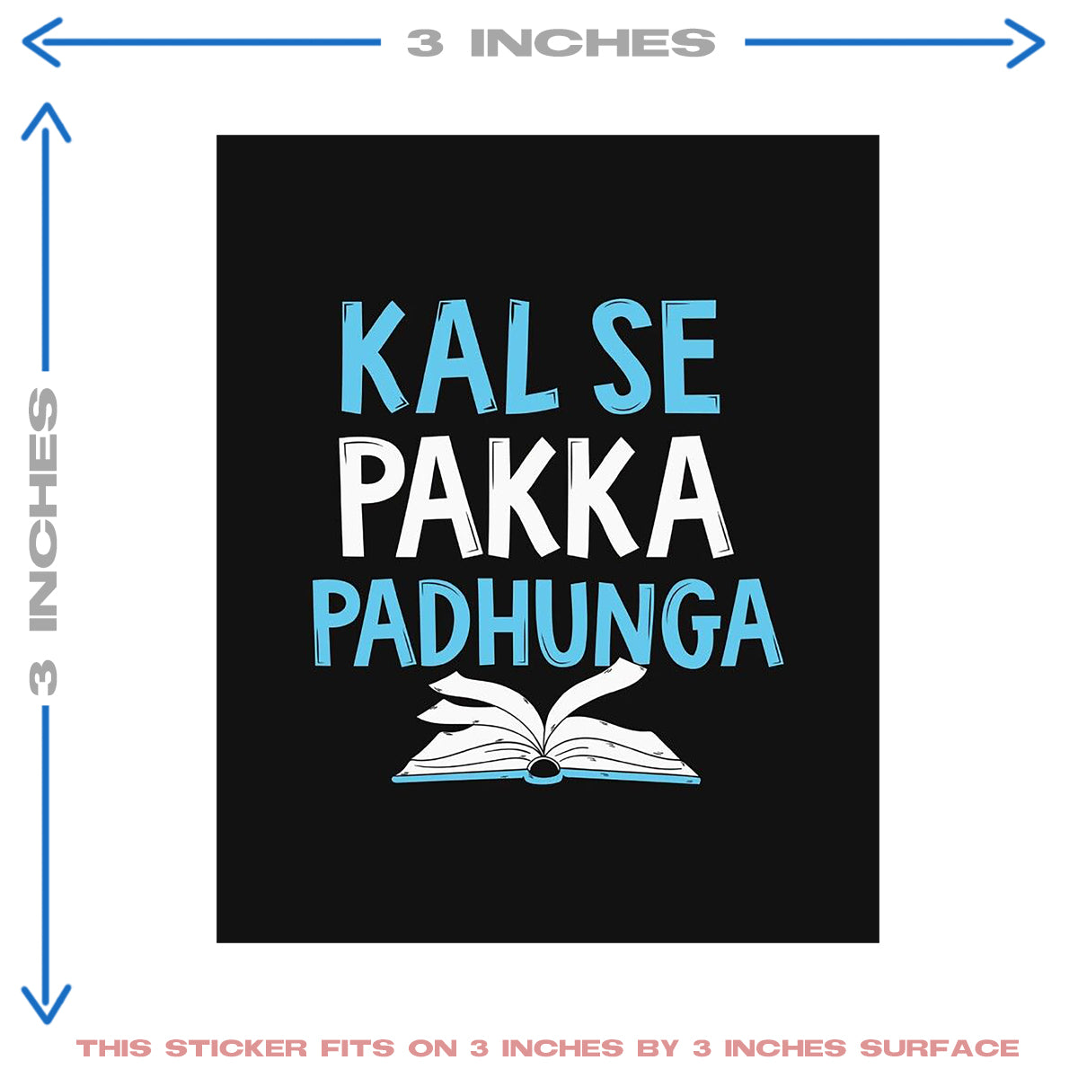 KAL SE PAKKA PADHUNGA HEAT PATCH